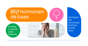 tekst blijf hormonen de baas + impact van hormonale klachten op de werkvloer + schrijf je in voor gratis webinars