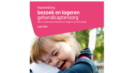 Handreiking bezoeken en logeren in de gehandicaptenzorg 