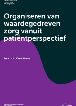 Voorkant uitgave 'Organiseren van waardegedreven zorg vanuit patiëntperspectief'