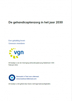voorpagina visie in taal voor allemaal getiteld De gehandicaptenzorg in het jaar 2030