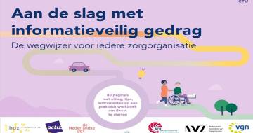 Aan de slag met informatieveilig gedrag