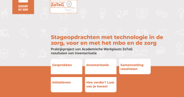Stageopdrachten met technologie in de zorg, voor en met het mbo en de zorg