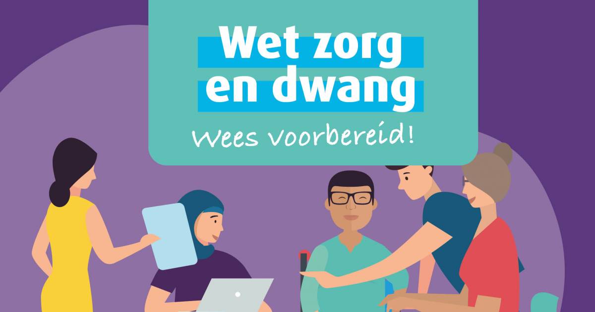 Meer maatwerk bij uitvoering stappenplan Wet zorg en dwang | Vereniging